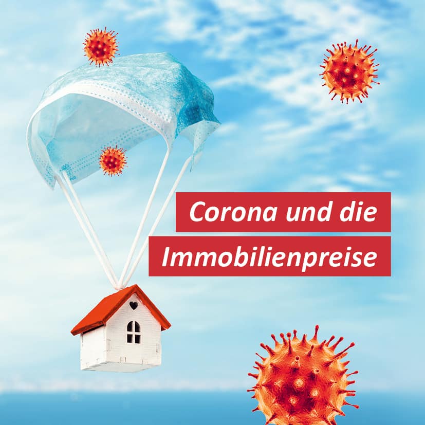 Corona Und Die Immobilienpreise Bettina Dietz Immobilien Gbr