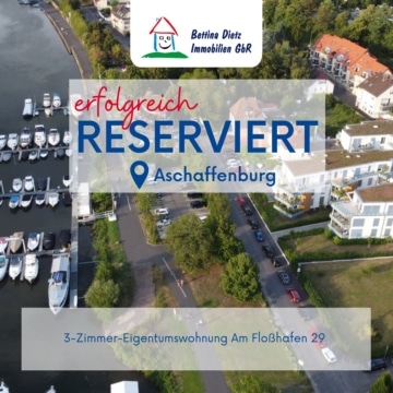 **RESERVIERT**DIETZ: Bestlage! 3-Zimmer-Wohnung mit Garage Am Flosshafen in Aschaffenburg! - reserviert (638973)